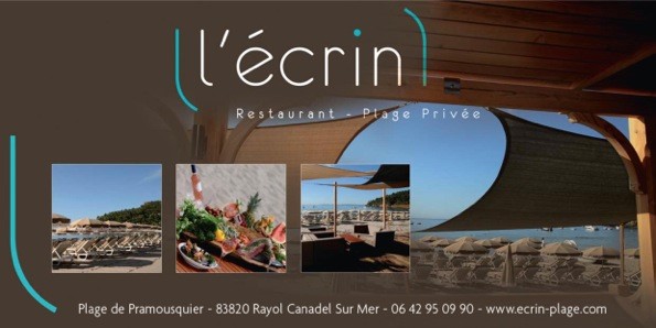 Le rayol Canadel : Les Restaurants de plage L'ECRIN (plage de Pramousquier)